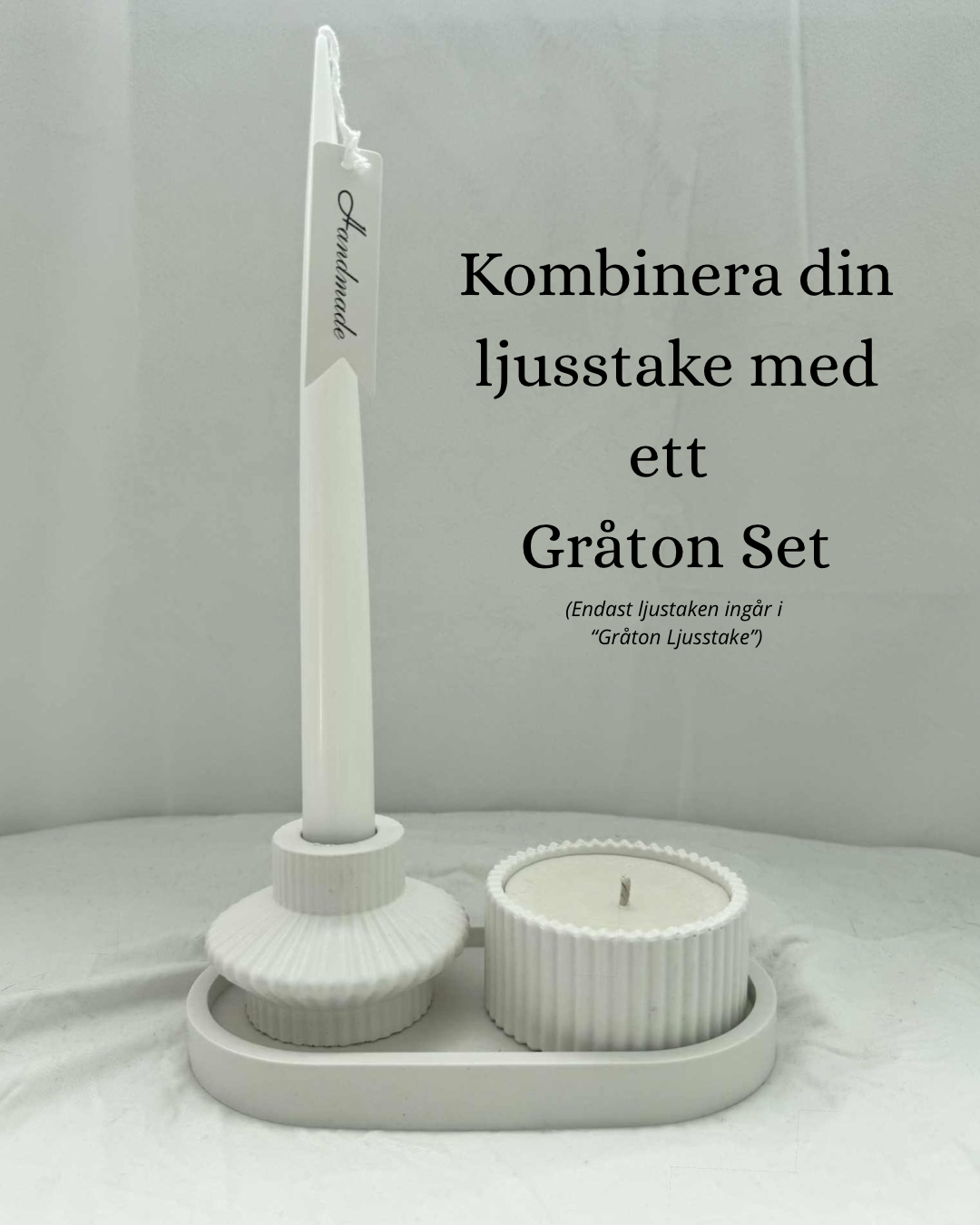 Gråton - Ljusstake